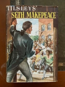 Frank & Vincent Tilsley 'SETH MAKEPEACE' 1956. Second Impression Hardback UNREAD - Picture 1 of 4