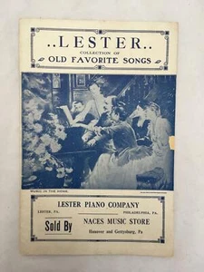 Adv Booklet 1906 LESTER Piano Co OLD FAVORITE SONGS  Naces Hanover GETTYSBURG - Picture 1 of 4