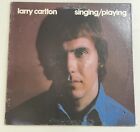 Larry Carlton - Singen/Spielen - Blauer Daumen - BTS 46 LP Gatefold 1973