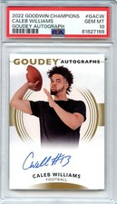 2022 Goodwin Champions Caleb Williams GOUDEY Rookie ON CARD Auto #CW PSA 10 USC