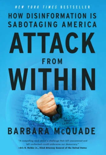 Attack from Within: How Disinformation Is Sabotaging America - Hardcover - GOOD - Image 1 of 1