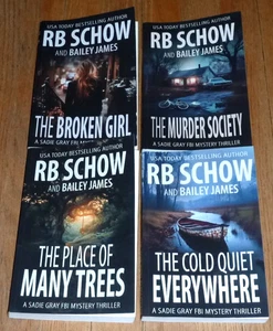 Sadie Gray FBI Mystery Series - Lot of 4 PB #3, 4, 6, 7 by RB Schow,Bailey James - Imagen 1 de 4