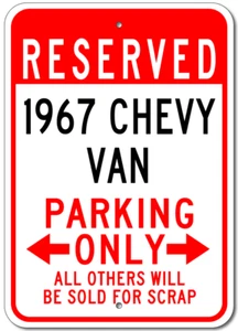 Custom 1967 67 CHEVY VAN Parking Sign Personalized Chevrolet Garage Plaque Decor - Picture 1 of 1