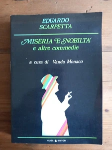 EDUARDO SCARPETTA - MISERIA E NOBILTA' E ALTRE COMMEDIE - V. Monaco - Guida 1980 - Foto 1 di 5