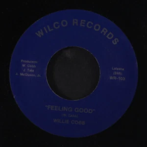 WILLIE COBBS: feeling good / may the years be good to you WILCO 7" Single 45 RPM - Picture 1 of 2