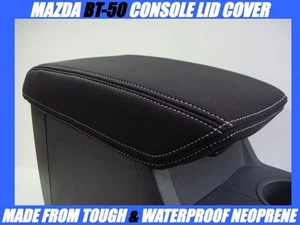 MAZDA BT-50 MK1 NEOPRENE CONSOLE LID COVER (WETSUIT FABRIC) AUG 2011-SEPT 2015 - Picture 1 of 12