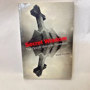 Secret Wisdom by David Conway The Occult Universe Revealed Spiritual Thought - Picture 1 of 16