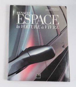 Renault Espace Living Car EPA Editions, Serge Bellu, Dominique Fontenat - Picture 1 of 12