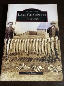Lake Champlain Islands by Tara Liloia (2009, Trade Paperback) - Foto 1 di 1