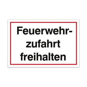 Aluverbund 3mm Hinweis Schild 30x20cm Wetterfest - Feuerwehrzufahrt - Bild 1 von 2