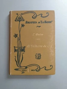 Teofilo Gautier - El vellocino de oro - Biblioteca La Nacion 1902 - Imagen 1 de 3