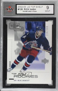 2002-03 Upper Deck Top Shelf /500 Rick Nash #126 KSA 9 MINT Rookie RC