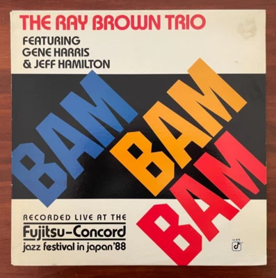 THE RAY BROWN TRIO - Bam Bam Bam. 1989 US Pressing. Concord Jazz - Image 1 of 2