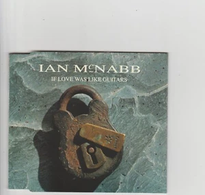 Ian McNabb- If Love Was Like Guitars UK cd single - Picture 1 of 2