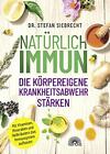 Nata14rlich Immun - Die Karpereigene Krankheits, Siebrecht*.