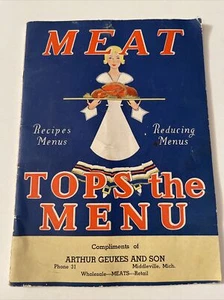 Meat Tops The Menu Recipe Menu 1936 Natl Live Stock & Meat Board Chicago ILL - Picture 1 of 8