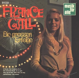 France Gall - Die Grossen Erfolge (Computer Nr. 3 ...) GER LP (VG+) Decca ' - Bild 1 von 2