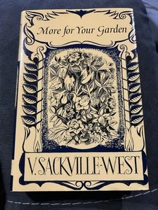 More For Your Garden by Vita Sackville-West Hardcover - Imagen 1 de 3