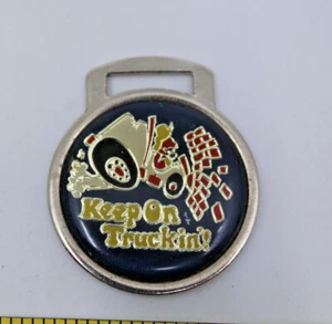 Keep on Truckin ! Metal Keychain Part No Chain Automobile Car Auto Vintage AS-IS - Picture 1 of 12