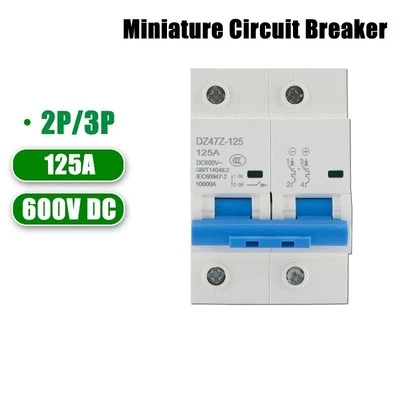Circuit Breaker DZ47Z-125 DC MCB 2P 125A 600V Mini PV For Solar Overload Protect - Image 1 of 4