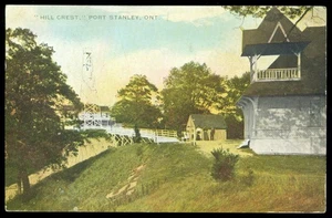 HILL CREST - PORT STANLEY, ONT POSTCARD - Picture 1 of 1