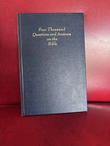 4000 Four Thousand Questions & Answers On The Bible By A. Dana Adams Hardcover - Photo 1/6