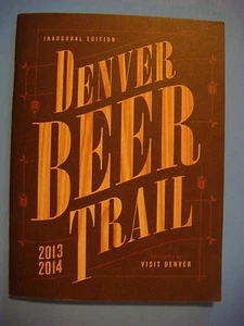 Note Pad ~ 2013 DENVER BEER TRAIL Notebook ~ 14 Downtown Breweries Walking Guide - Picture 1 of 5