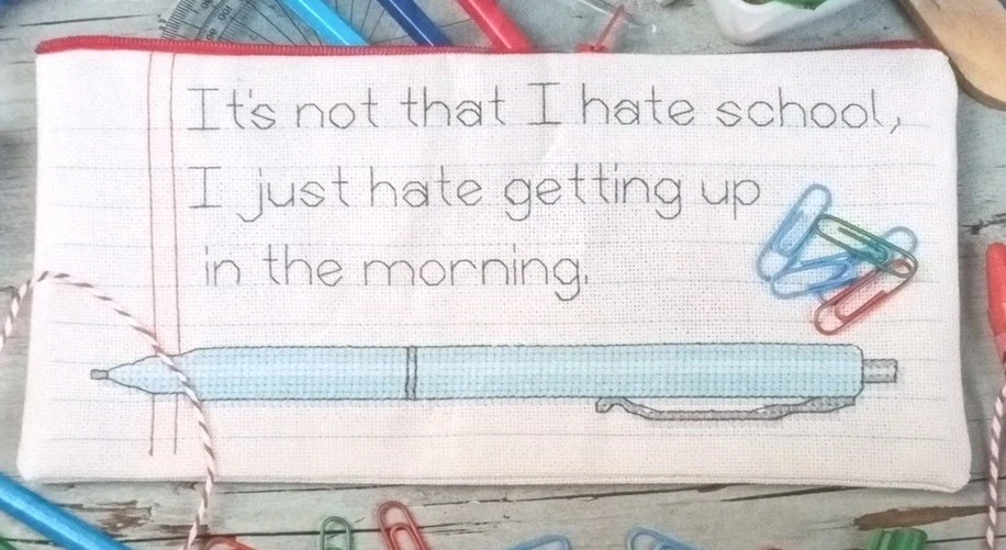 Cross Stitch "TOO COOL FOR SCHOOL" pattern ~ pen, morning, getting up - Image 1 of 1