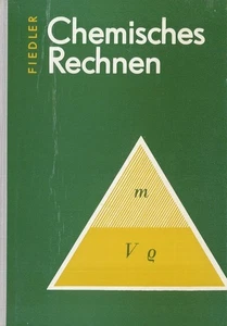 Chemisches Rechnen auf elementarer Grundlage in Form einer Aufgabensammlung Fied - Imagen 1 de 1