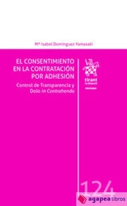 El Consentimiento en la Contratación por Adhesión. Control de Transparencia y Do - Imagen 1 de 1