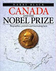 Harry Black Canada And The Nobel Prize Poche