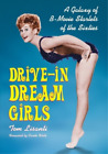 Tom Lisanti Drive-in Dream Girls (Paperback)