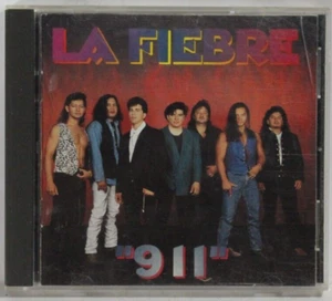 La Fiebre - Cd - 911 - Tejano Chicano Latin Tex Mex 1993 Rare - Picture 1 of 3