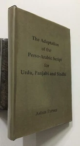 Parvez, Aslam: Adaptation Of The Perso-Arabic Script For Urdu Panjabi sindhi - Picture 1 of 9