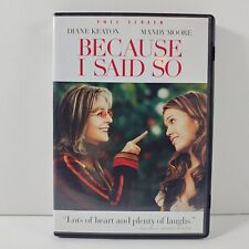 Because I Said So (2007, DVD Full Screen) Diane Keaton & Mandy Moore 