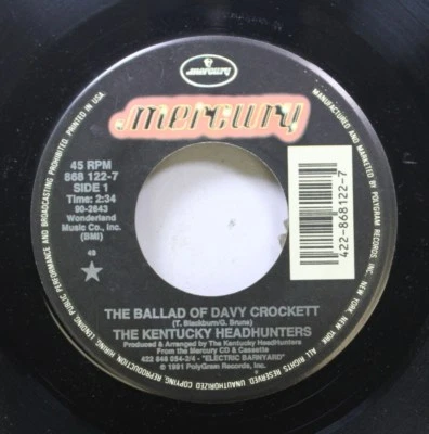 Country 45 The Kentucky Headhunters - The B Allad Of Davy Crockett / Smooth - Image 1 of 2