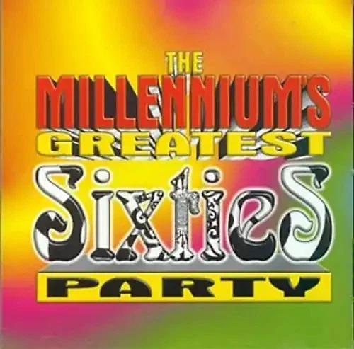 Millennium'S Greatest 60'S par - Milleniums Greatest 60's Party - Bild 1 von 1