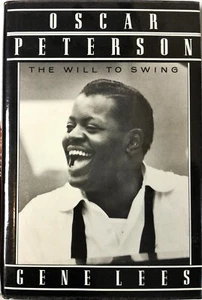 Oscar Peterson: The Will To Swing - Gene Lees, 1988 - Imagen 1 de 4