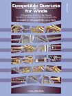 COMPATIBLE QUARTETS FOR WINDS - FRENCH HORN By Larry Clark **BRAND NEW**