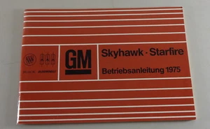 Manuale Di Istruzioni Buick Skyhawk + Oldsmobile Starfire Del 02/1975 - Foto 1 di 1