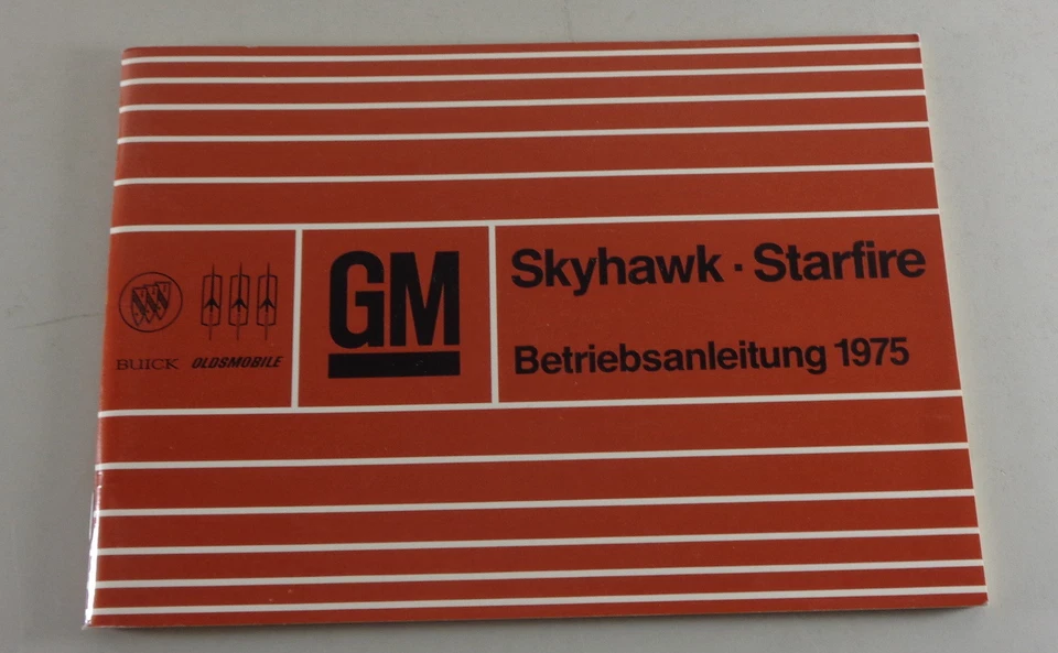 Manuale Di Istruzioni Buick Skyhawk + Oldsmobile Starfire Del 02/1975 - Immagine 1 di 1
