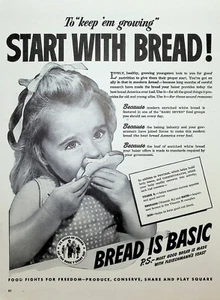 VINTAGE 1940s Print Ad ~ "Bread" ~ To keep 'em growing Start With Bread! - Picture 1 of 1