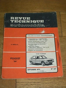 REVUE TECHNIQUE AUTOMOBILE n° 327 sept 1973 PEGEOT 104 - Picture 1 of 1