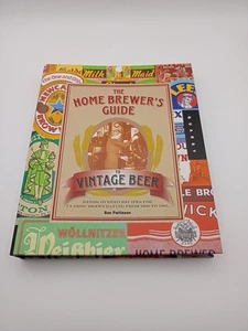 The Home Brewer's Guide to Vintage Beer Recipes Classic Brews Run Pattinson - Picture 1 of 19