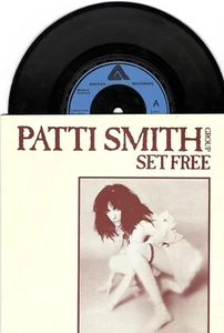 Patti Smith Group- Set Free (7") - Picture 1 of 2