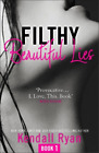Kendall Ryan Filthy Beautiful Lies (Poche) Filthy Beautiful Series