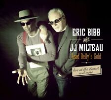 ERIC BIBB/J.J. MILTEAU/JEAN-JACQUES MILTEAU - LEAD BELLY'S GOLD NEW CD