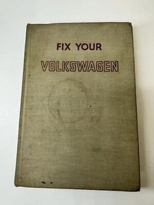 Fix Your Volkswagon by Larry Johnson, 1969 Vintage Hardcover Book - Picture 1 of 11