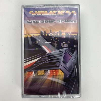 Shameless Live Your Dream (Cassette) New Sealed - Image 1 of 2