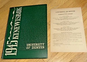 1945 UNIVERSITY OF DENVER YEARBOOK - The Kynewisbok + Schedule of Courses - Picture 1 of 23